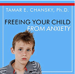 freeing your child from anxiety