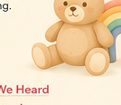 Teddy bear beside a rainbow toy